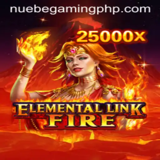 Discover the Exciting World of ElementalLinkFire by NUEBE Gaming