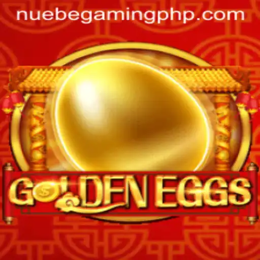 GoldenEggs: The New Sensation in the Gaming World by NUEBE Gaming