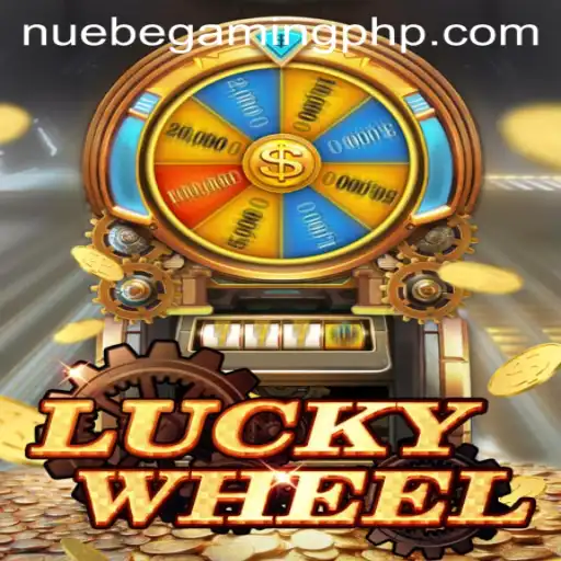 Exploring LuckyWheel: A Thrilling Experience by NUEBE Gaming