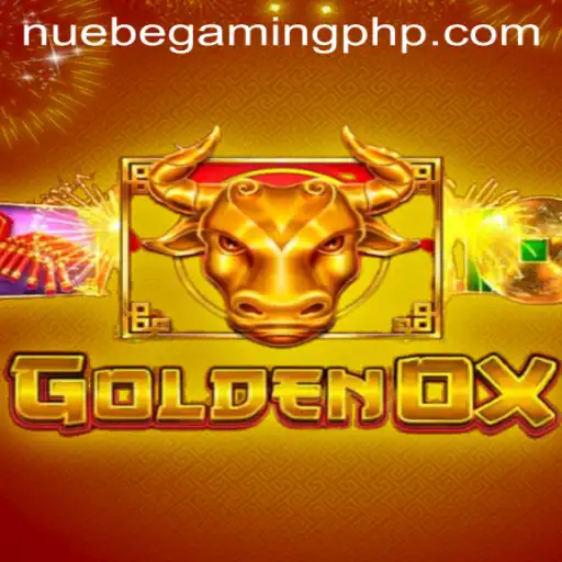 GoldenOx: A Fascinating Journey into NUEBE Gaming's Latest Sensation