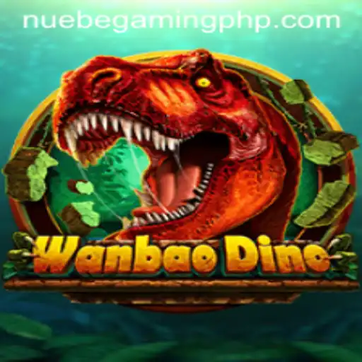 Exploring the Thrilling World of WanBaoDino: A NUEBE Gaming Adventure